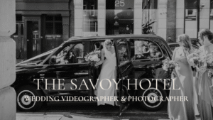 The Savoy Hotel Wedding Videographer & Photographer Team London