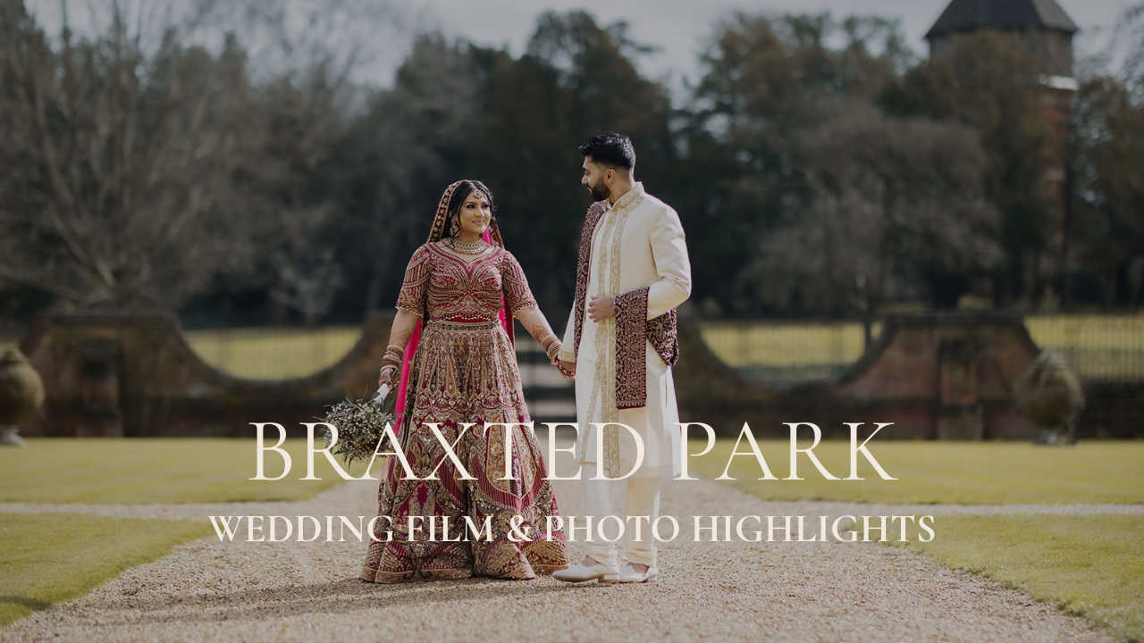 braxted park Wedding Film & Photo Highlights Blog