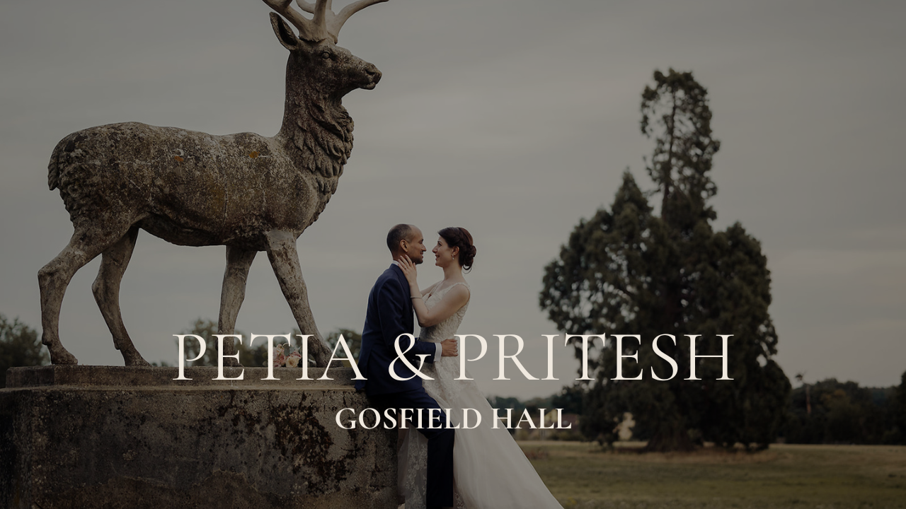 Petia & Pritesh gosfield hall Blog