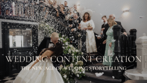 Essex Wedding Content Creation