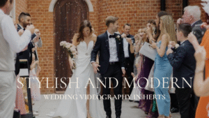 Wedding Videography in Herts Blog