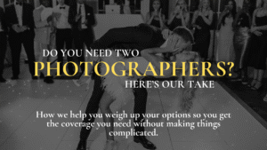 Pro’s & con’s of having a second photographer or videographer